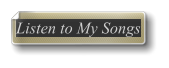 Listen to My Songs